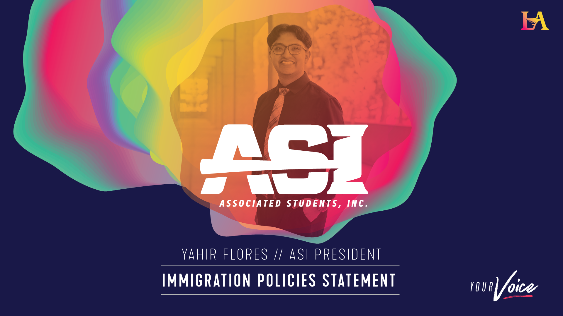 Yahir Flores, ASI president statement regarding Immigration Policies