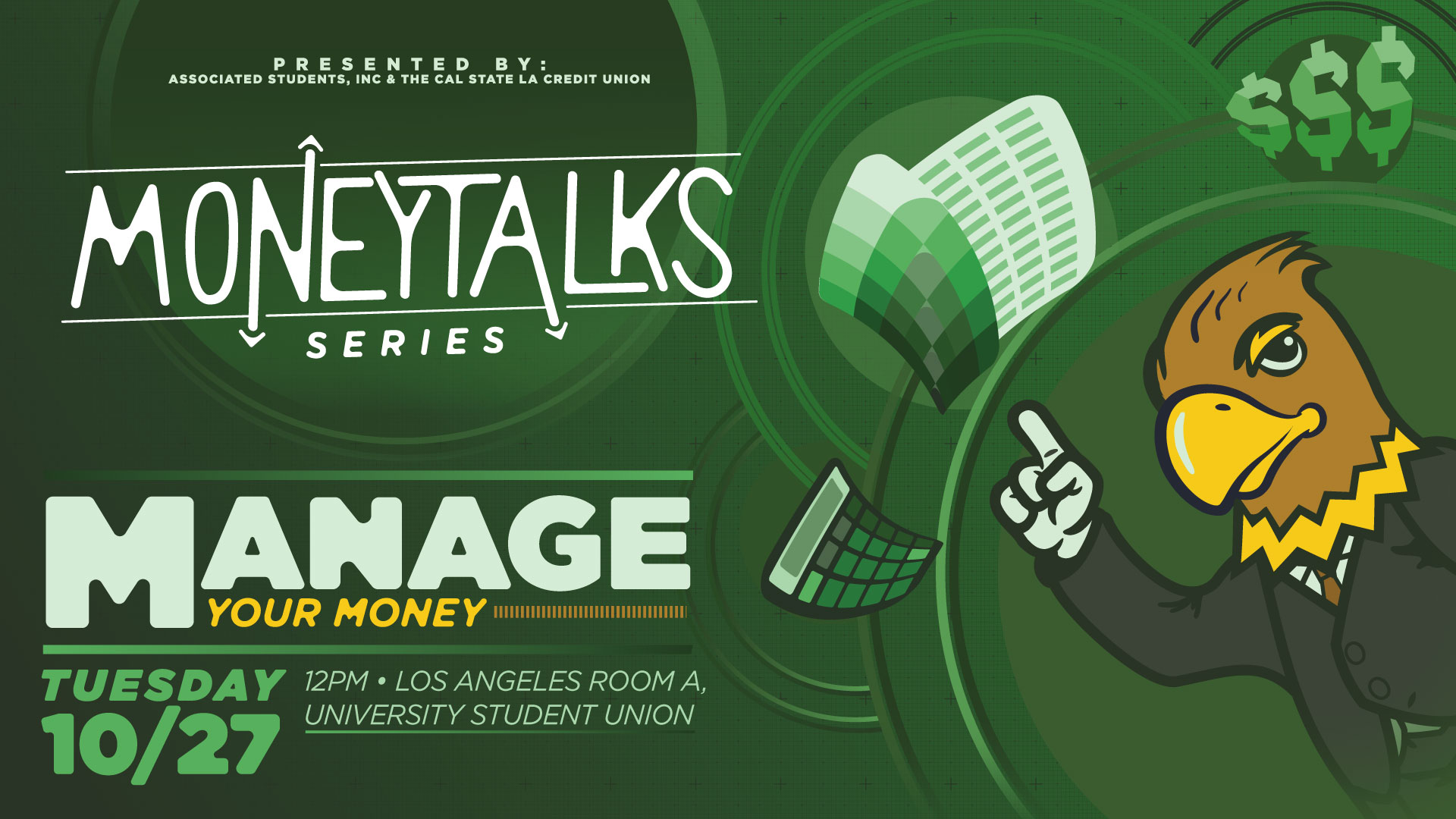 Money Talks: Manage Your Money Tuesday 12PM In Los Angeles Room A U-SU