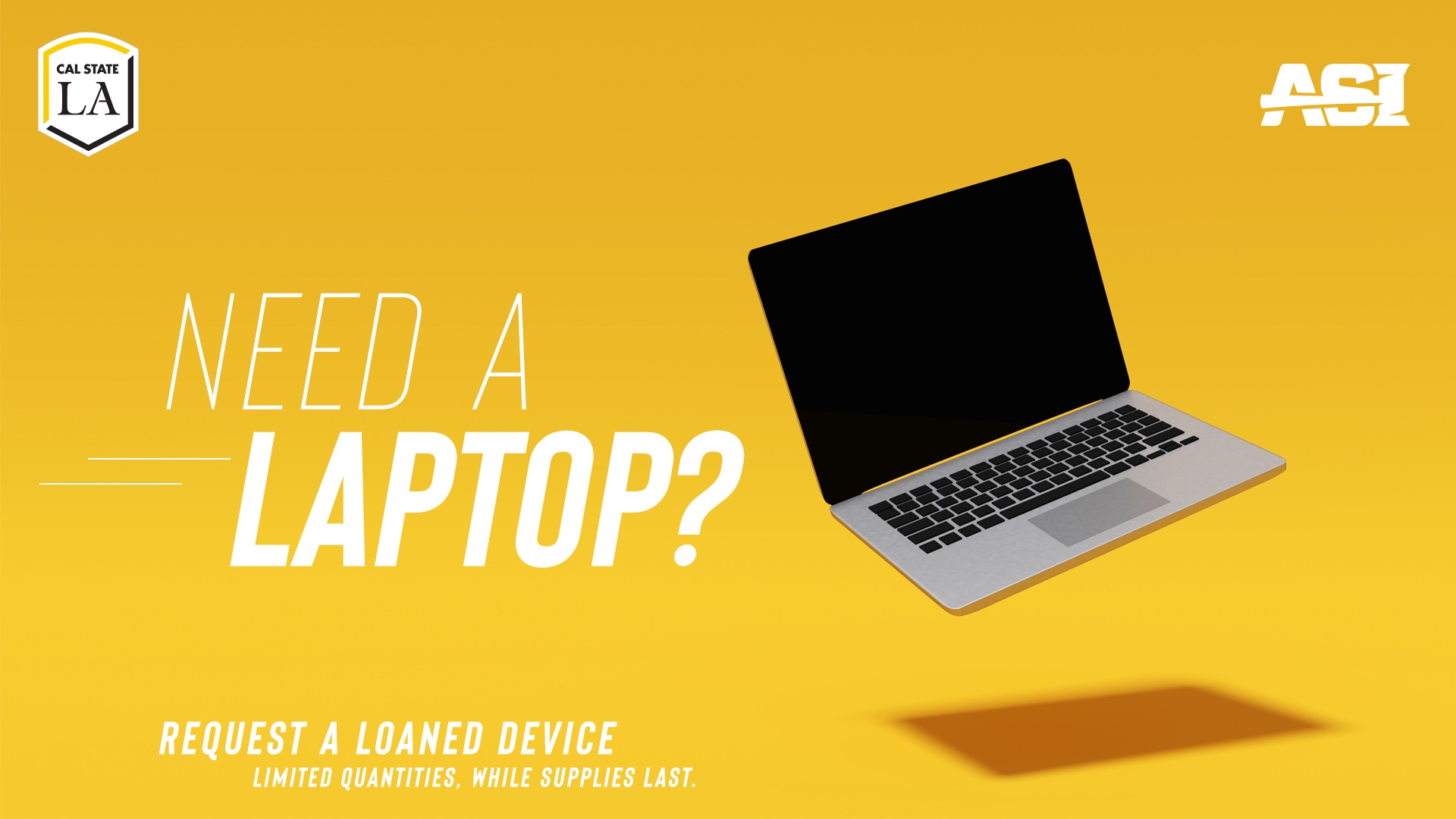 Need a laptop?