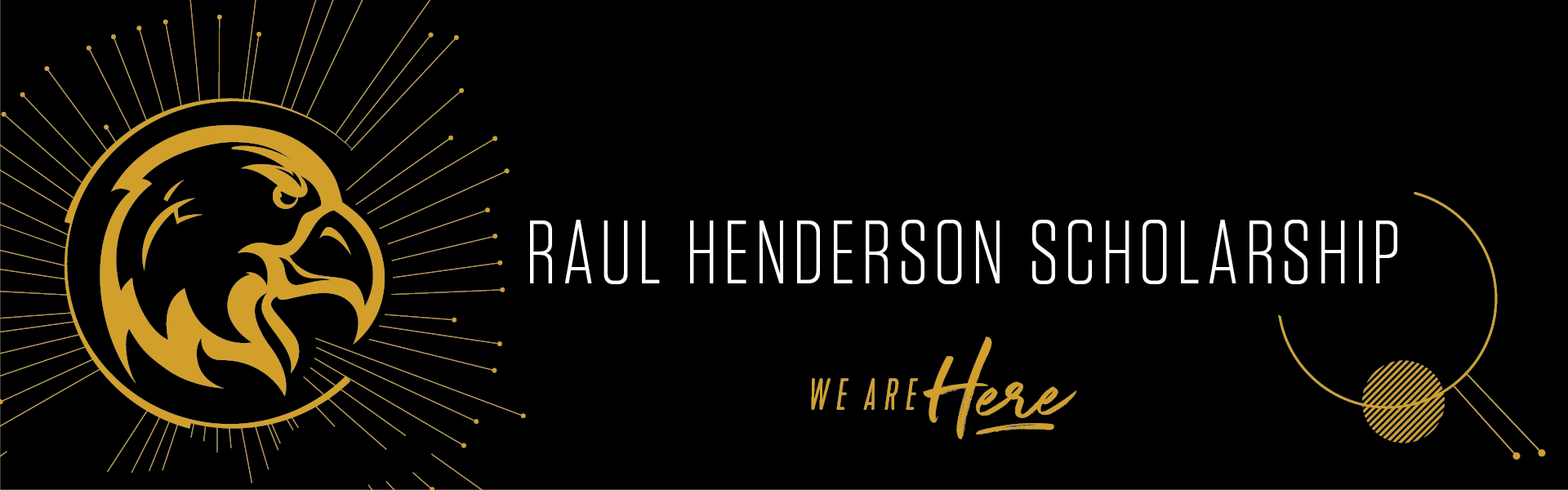 Raul Henderson Scholarship