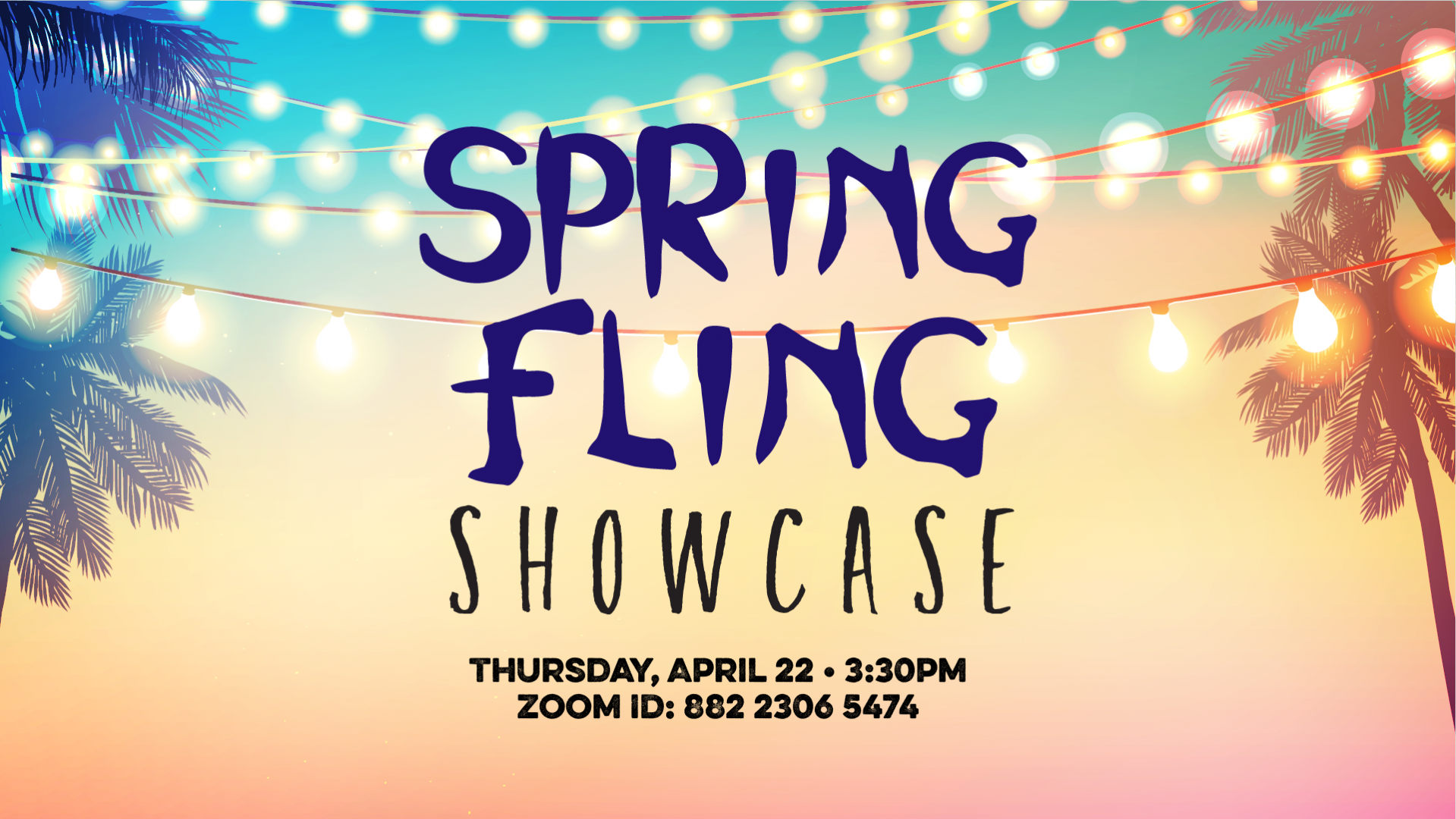 Spring Fling Showcase 