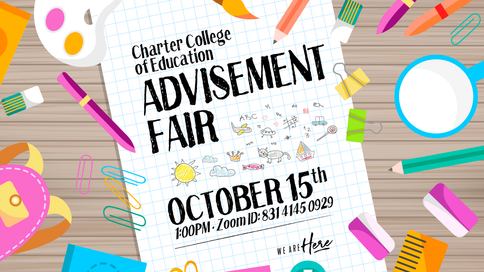 Charter College of Education: Advisement Fair