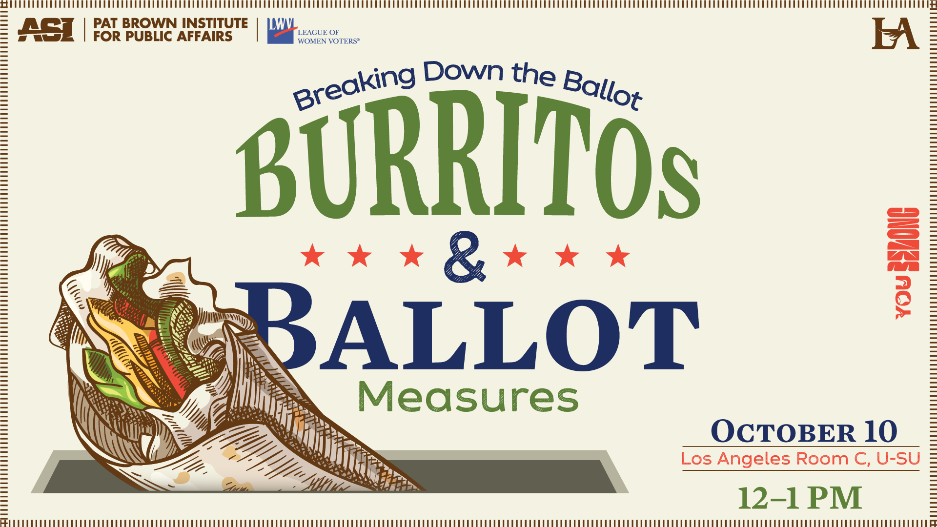 Breaking Down the Ballot: Burritos & Ballot Measures